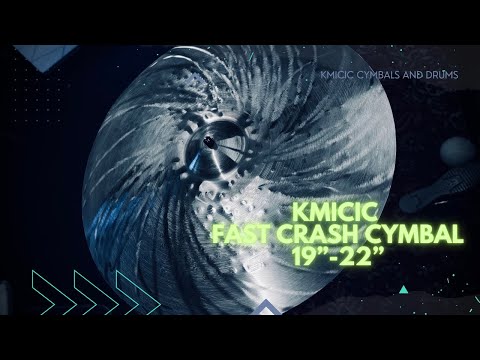 Kmicic Fast Crash Cymbal titanium 18”-22”